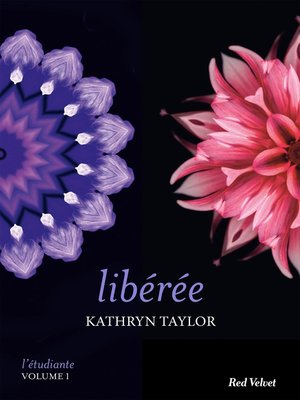cover image of Libérée--L'étudiante, Volume 1